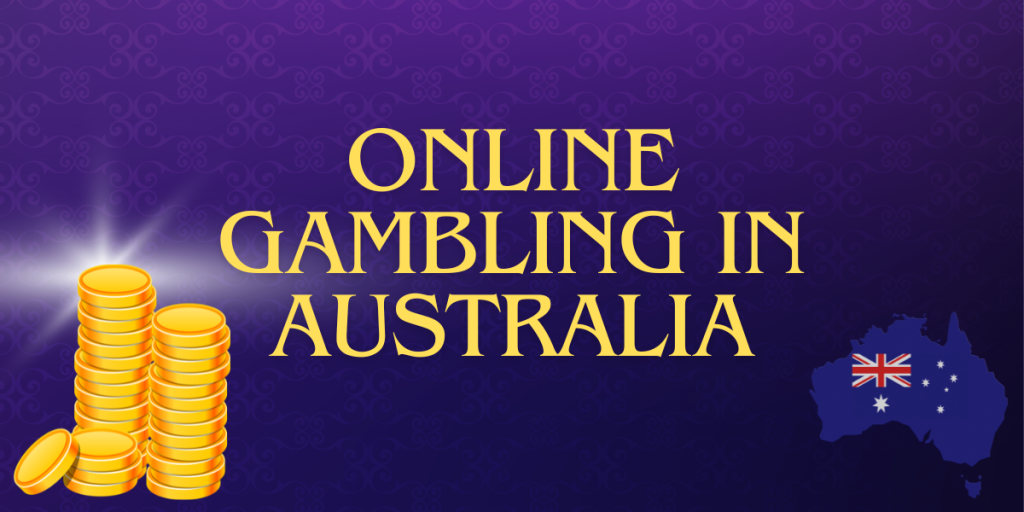 Online Gambling in Australia